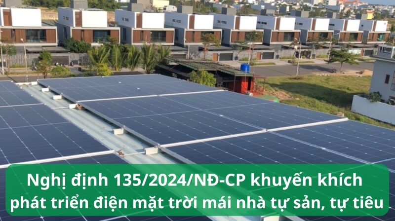 Nghị định 135/2024/NĐ-CP khuyến khích phát triển điện mặt trời mái nhà